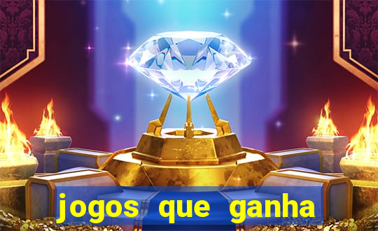 jogos que ganha dinheiro sem investir